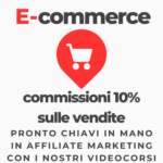e-commerce in affiliate marketing pronto chiavi in mano