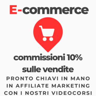e-commerce in affiliate marketing pronto chiavi in mano